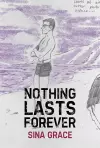 Nothing Lasts Forever cover