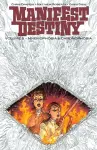 Manifest Destiny Volume 5: Mnemophobia & Chronophobia cover