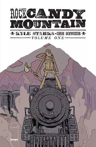 Rock Candy Mountain Volume 1 cover