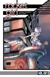 Rocket Girl Volume 2: Only the Good cover