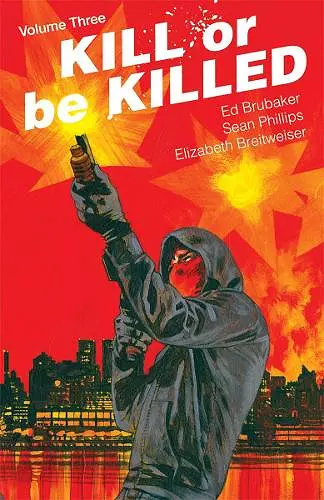 Kill or Be Killed Volume 3 cover