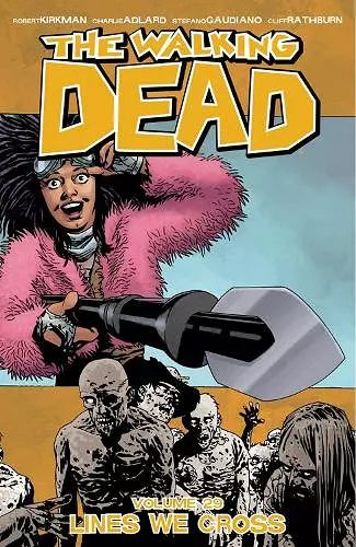 The Walking Dead Volume 29: Lines We Cross cover