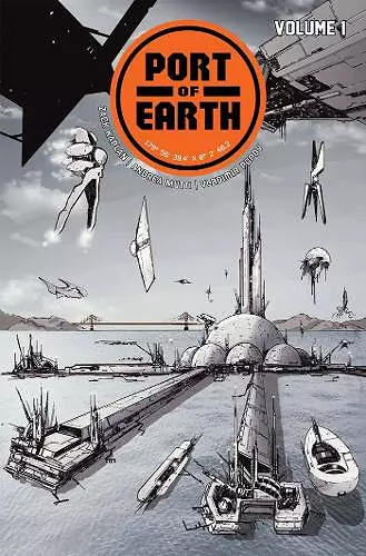Port of Earth Volume 1 cover