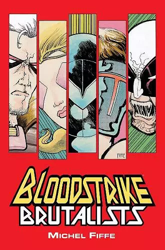 Bloodstrike: Brutalists cover
