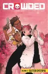 Crowded Volume 2 cover