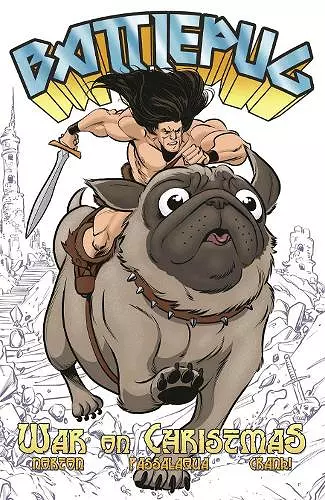 Battlepug Volume 1: War on Christmas cover