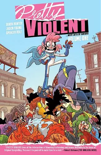 Pretty Violent Volume 1 cover
