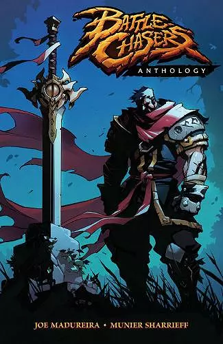 Battle Chasers Anthology cover