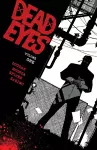 Dead Eyes Volume 1 cover