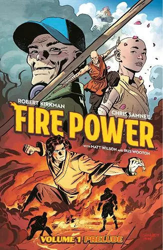 Fire Power by Kirkman & Samnee Volume 1: Prelude cover