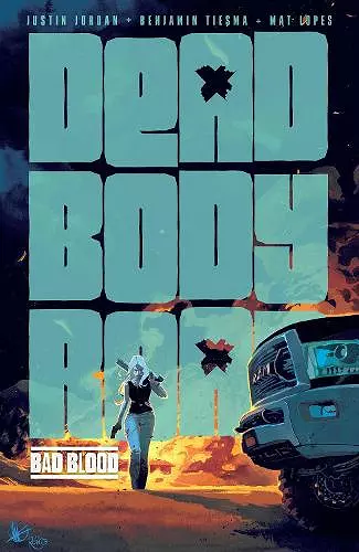 Dead Body Road, Volume 2: Bad Blood cover