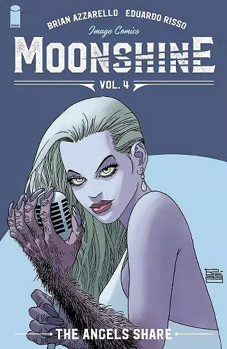 Moonshine, Volume 4: The Angel's Share cover