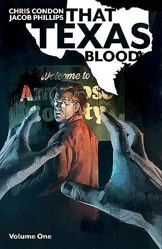 That Texas Blood, Volume 1 cover