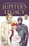 Jupiter's Legacy, Volume 4 (NETFLIX Edition) cover