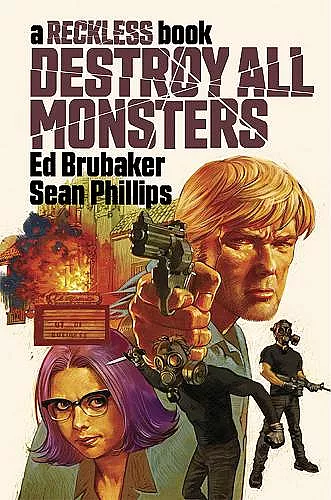 Destroy All Monsters: A Reckless Book cover