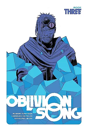 Oblivion Song by Kirkman & De Felici, Book 3 cover