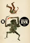 ZVRC: Zombies Vs Robots Complete, Volume 1 cover