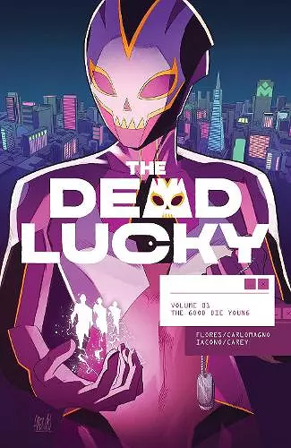 The Dead Lucky, Volume 1: A Massive-Verse Book cover