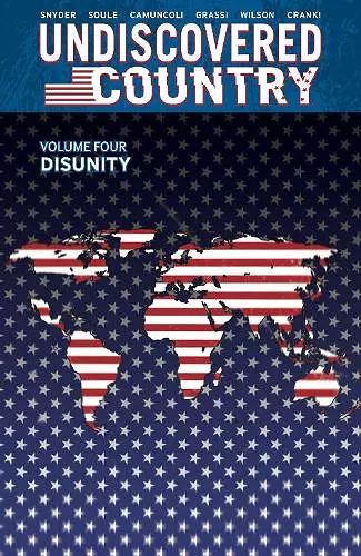 Undiscovered Country, Volume 4: Disunity cover