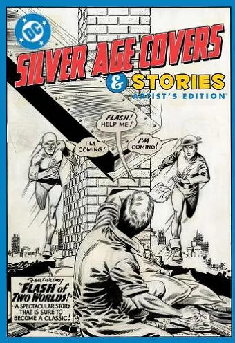 DC Silver Age Covers and Stories Artist's Edition cover