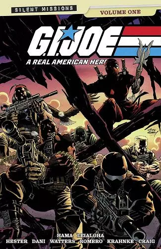 GI JOE: A REAL AMERICAN HERO! SILENT MISSIONS VOL. 1 cover