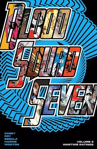 Blood Squad Seven Vol. 3 cover