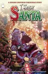 I Saw Santa: A Spawn Universe Christmas Story cover