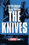 The Knives: A Criminal Book cover