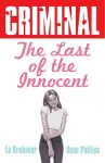 Criminal Volume 6: Last of the Innocent (New Edition) cover