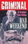 Criminal Volume 9: Bad Weekend (New Edition) cover