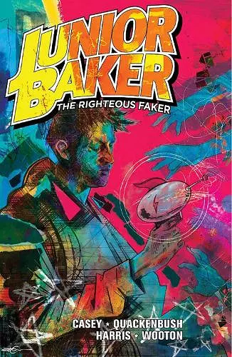 Junior Baker The Righteous Faker cover