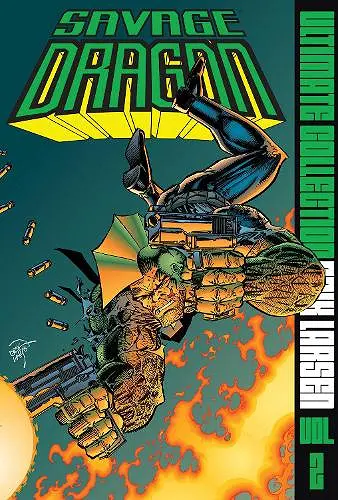 Savage Dragon: The Ultimate Collection Volume 2 cover