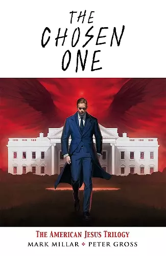 The Chosen One: The American Jesus Trilogy cover