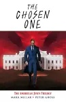 The Chosen One: The American Jesus Trilogy cover