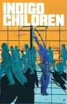 Indigo Children Volume 1 cover