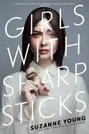 Girls with Sharp Sticks cover