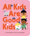 All Kids Are Good Kids cover