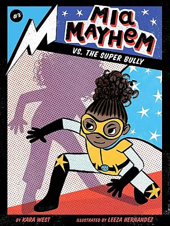 Mia Mayhem vs. the Super Bully cover