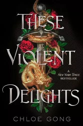 THESE VIOLENT DELIGHTS cover