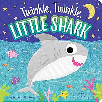 Twinkle, Twinkle, Little Shark cover