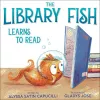 The Library Fish Learns to Read cover