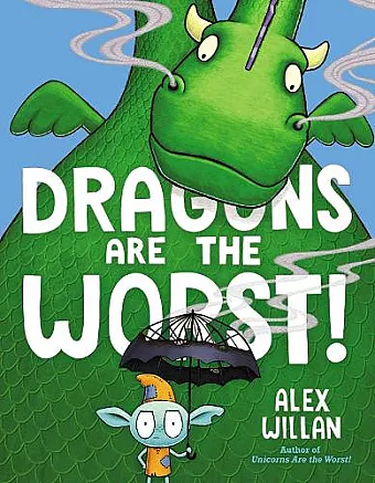 Dragons Are the Worst! cover