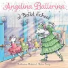 Angelina Ballerina at Ballet School cover
