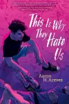 THIS IS WHY THEY HATE US cover