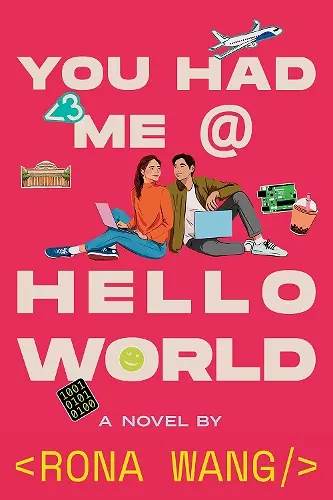 You Had Me at Hello World cover