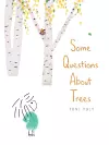 Some Questions About Trees cover