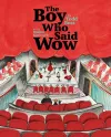 The Boy Who Said Wow cover
