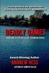 Deadly Games (Book 1 of the Detective Thornton Series) cover