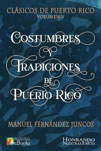 Costumbres y Tradiciones de Puerto Rico cover