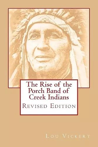 The Rise of the Porch Band of Creek Indians cover